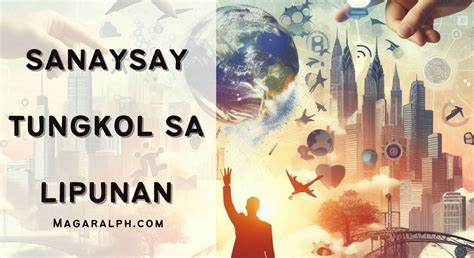 Sanaysay Tungkol sa Lipunan (6 Sanaysay) — MagaralPH.